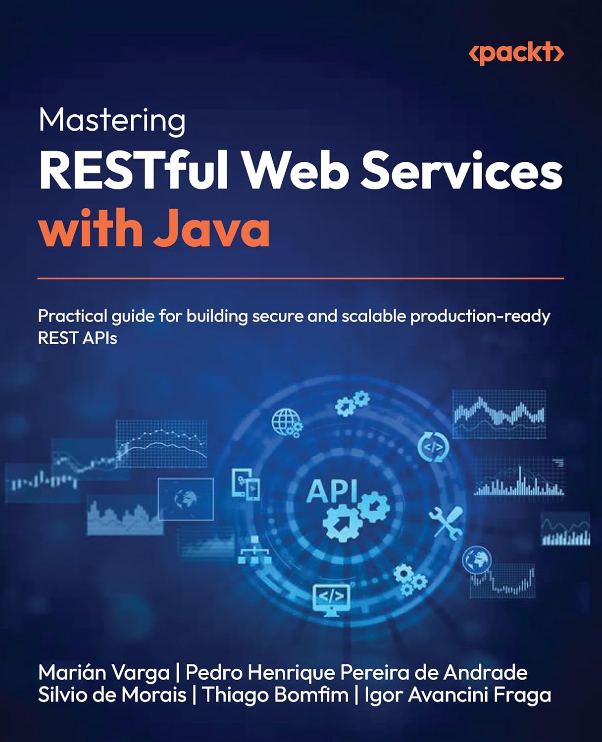 Book published: “Mastering RESTful Web Services with Java”